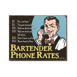 Bartender's Phone Rates Tin Sign