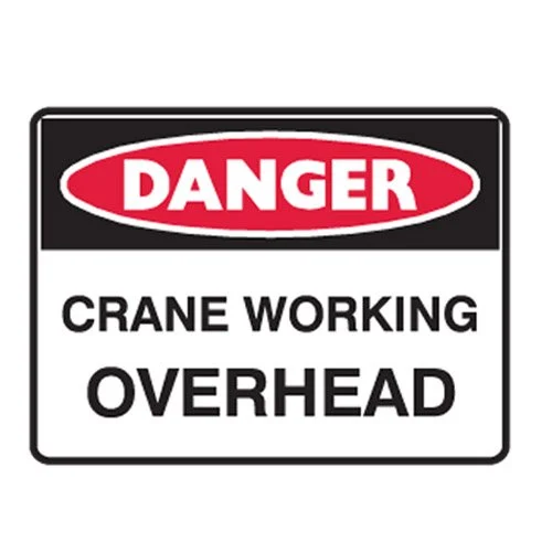 Brady Danger Sign - Crane Working Overhead, H450mm x W600mm, Metal, White/Red/Black