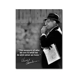 Vince Lombardi - "The Measure of Who We Are" Tin Sign