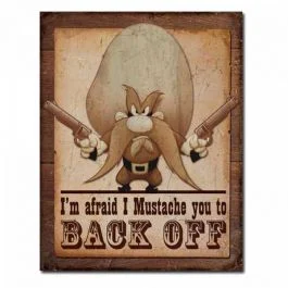 Yosemite Sam - Back Off Tin Sign